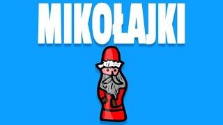 MIKOŁAJKI [upl. by Idnek]