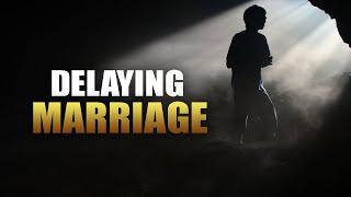 THE NEGATIVE SIDE OF DELAYING MARRIAGE [upl. by Thomas]