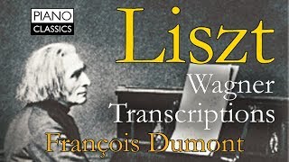 Liszt Wagner Transcriptions [upl. by Ailed]