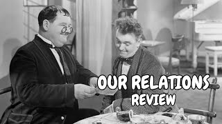 Our Relations 1936 Review [upl. by Ityak362]