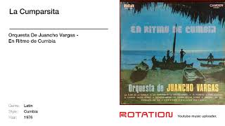 Orquesta De Juancho Vargas  La Cumparsita [upl. by Quitt]