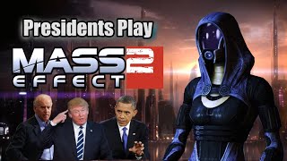 Presidents Play Mass Effect 2  Episode 4 [upl. by Ahsropal]