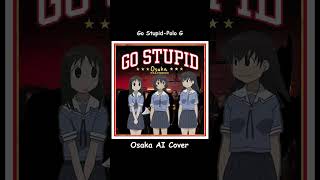 requested by a comment Osaka AI cover on go stupid by polo g [upl. by Aicirtac618]