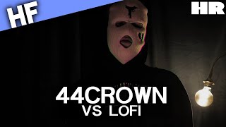 HALBFINALE 44Crown vs LoFi  HR Prod by IVERRN [upl. by Nawad475]