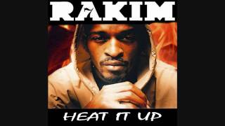 Rakim  Heat It Up [upl. by Mada]