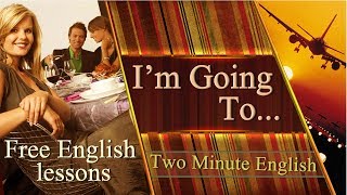 Simple English Lesson  Discussing Your Future Plans in English Online English Classes [upl. by Yerrok445]