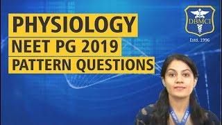 PHYSIOLOGY  NEET PG 2019 PATTERN QUESTIONS [upl. by Inava]