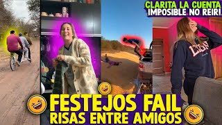 FESTEJOS FAIL CLARITA LA CUENTA RISAS ENTRE AMIGOS🤣IMPOSIBLE NO REIR😂 [upl. by Arualana]