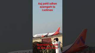 Azamgarh airport  First flightShort video [upl. by Yevad]