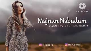 Majnun Nabudum Elsen Pro amp Furkan Demir Speed Up Avrahan666 [upl. by Ylrebmit]