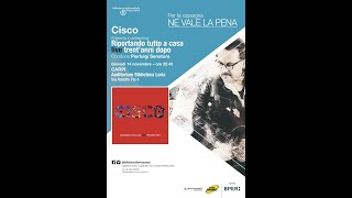 CISCO presenta il suo album live quotRiportando tutto a casa  Live Trentanni dopoquot Carpi14112024 [upl. by Chiaki]