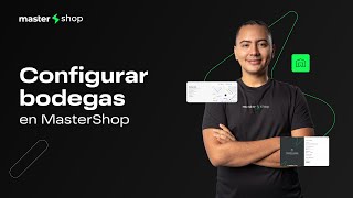 ¿Cómo configurar bodegas en Mastershop [upl. by Akyeluz428]