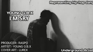 YOUNG GBX  IM SRY  PROD BY raspobeats [upl. by Lette872]