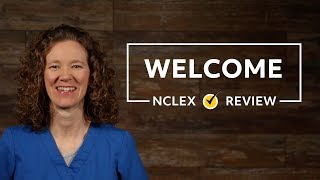 Welcome to the Channel  NCLEX RN Review [upl. by Needan]