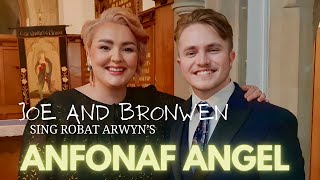 Josef Gray amp Bronwen Lewis duet Anfonaf Angel [upl. by Ralat]