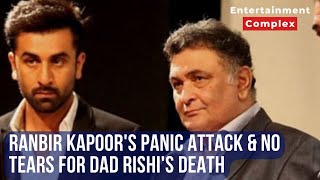 Ranbir Kapoor reveals he didnt cry when Rishi Kapoor died recalls panic attack no grieving [upl. by Martella]