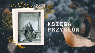 Księga Przysłów  Rozdział 16 [upl. by Ewald]