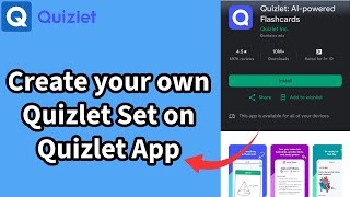 How to Create Your Own Quizlet Set on Quizlet App Make Your Own Quizlet Set on Quizlet App 2024 [upl. by Laleb]