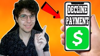 How To Decline Payment On Cash App [upl. by Eetnuahs]