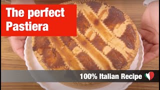 Pastiera Napoletana 100per100 Italian Recipes [upl. by Pelagias]