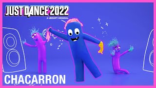 Chacarron by El Chombo  Just Dance 2022 Official [upl. by Eelimaj922]