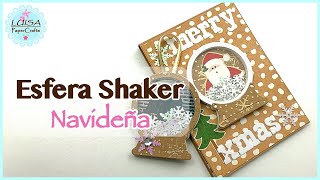 Tarjeta Shaker con Esfera bola de nieve Navideña  Ft Inlove Art Shop  Luisa PaperCrafts [upl. by Leuamme377]