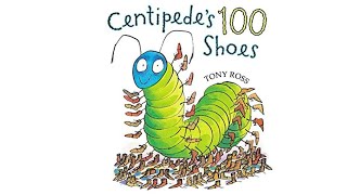 Centipedes 100 Shoes by Tony Ross Miss Elaines Read Along [upl. by Nyrek]