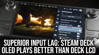 Steam Deck OLED Plays Better Than Steam Deck LCD Big Input Lag Reductions [upl. by Aeriel]