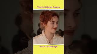 Titanic Deleted Scenes✨Down to steerage katewinslet leonardodicaprio [upl. by Camilo]