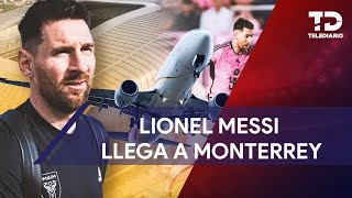 Messi llega a Monterrey para el partido ante Rayados de la Champions Cup [upl. by Aneeram95]