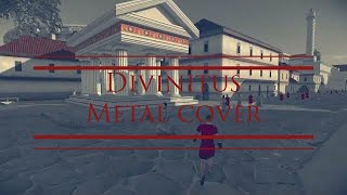 Rome Total War  Divinitus Metal Cover [upl. by Britni]