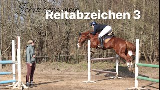 Ich mache das REITABZEICHEN 3 🥳🐴 [upl. by Alva273]