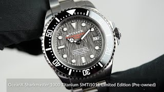 OceanX Sharkmaster 1000 Titanium SMTi1011 Limited Edition Preowned [upl. by Emelin]