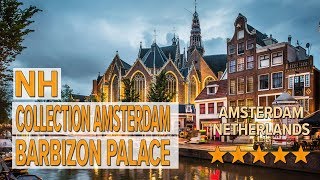 NH Collection Amsterdam Barbizon Palace hotel review  Hotels in Amsterdam  Netherlands Hotels [upl. by Mellman496]