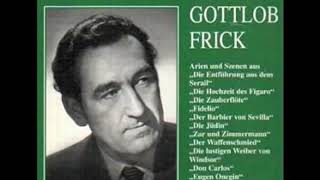 Bajo profundo Gottlob Frick sing quotin diesen heilgen hallenquot [upl. by Johnnie]