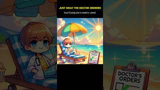 No 314 Just what the doctor ordered vocabulary anime idioms medical [upl. by Abehshtab3]