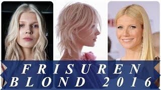 Frisuren blond 2016 [upl. by Notgnilra]