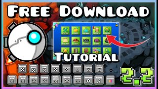 GDPS Editor How To Download Geometry Dash 22 Tutorial  Fanmade Version [upl. by Ferd865]