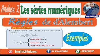 Règles de DAlembert les séries numériques cours et exemples [upl. by Gathard]