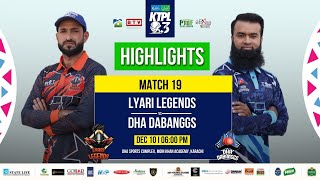 Match 19 Highlights I Liyari Legends VS Dha Dabangg I KTPL S3 [upl. by Inanaup]