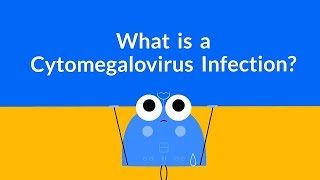 What is a Cytomegalovirus Infection Herpesvirus [upl. by Sorazal202]