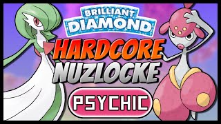 Pokemon Brilliant Diamond  Psychic Types Only  Hardcore Nuzlocke [upl. by Enelcaj]