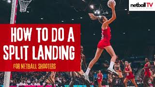 How to do a netball split landing [upl. by Netsrek]