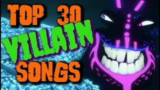 Top 30 Villain Songs [upl. by Jezabel276]