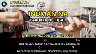 Inuman na  Parokya ni Edgar  Easy Chords Tutorial [upl. by Dag]