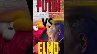 PUTIN VS ELMO [upl. by Yellek870]