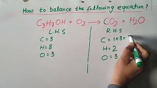 How to balance C3H7OHO2CO2  H2O  balancing chemical equations practice [upl. by Ikcaj502]