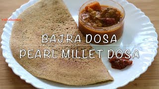 Bajra Dosa Recipe  How To Make Bajra Dosa  Pear Millet Dosa Recipe  Nisa Homey [upl. by Sirromal]