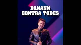 Danann Contra Todes Programa Completo 1772024 [upl. by Ordnasil472]