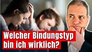 Welcher Bindungstyp dominiert mein Leben wirklich [upl. by Aranahs]